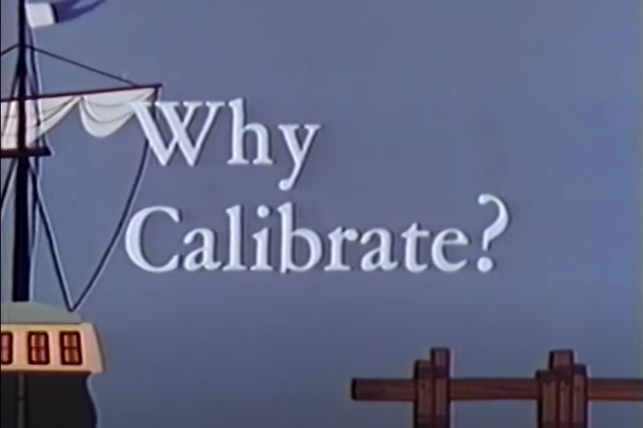 Why Calibrate